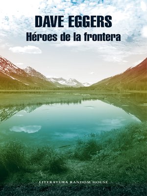 cover image of Héroes de la frontera
